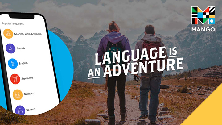 Text reads: "Mango: Language is an adventure." Graphic shows a smart phone screen displaying a list of popular languages in the Mango app. Background image is two people hiking in a mountain range.